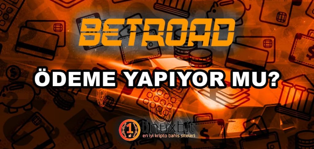 betroad ödeme yapıyor mu?